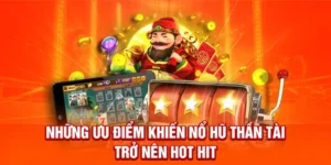 Tham Gia Nổ Hũ Thần Tài Tại EE88: Hút Tài Lộc Cực Đỉnh